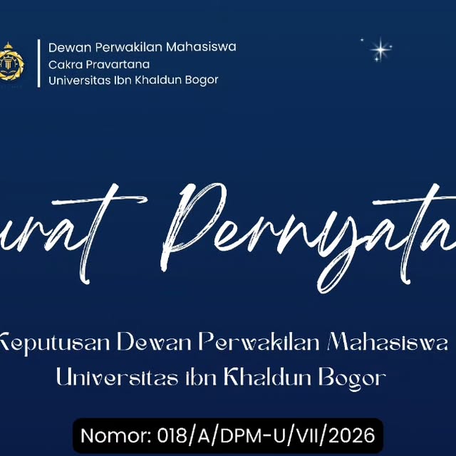 DPM UIKA Bogor menyampaikan Surat Pernyataan Nomor: 018/A/DPM-U/VII/2026 tentang Menjaga Kondusivitas